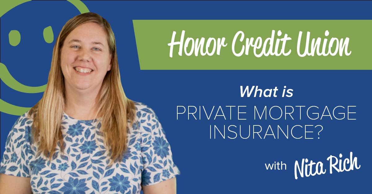 photo of honor mortgage lender nita rich on a blue background with white text promoting a blog post that explains private mortgage insurance (pmi)