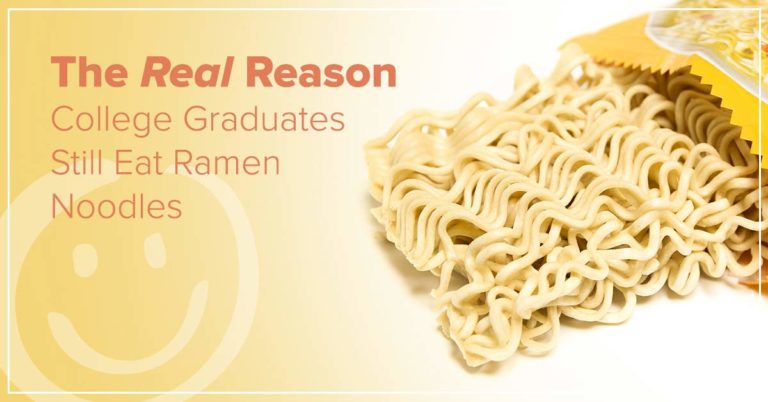 photo of ramen noodles on an orange background with text that says the real reason college students eat ramen noodles