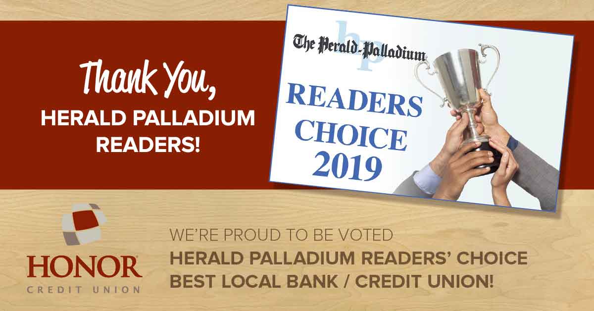 honor credit union was named best local bank or credit union by the herald palladium readers for 2019