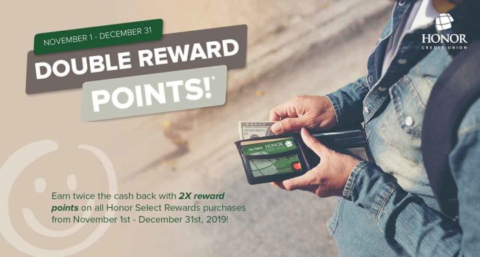 honor select rewards credit card earn double reward points through december 31, 2019