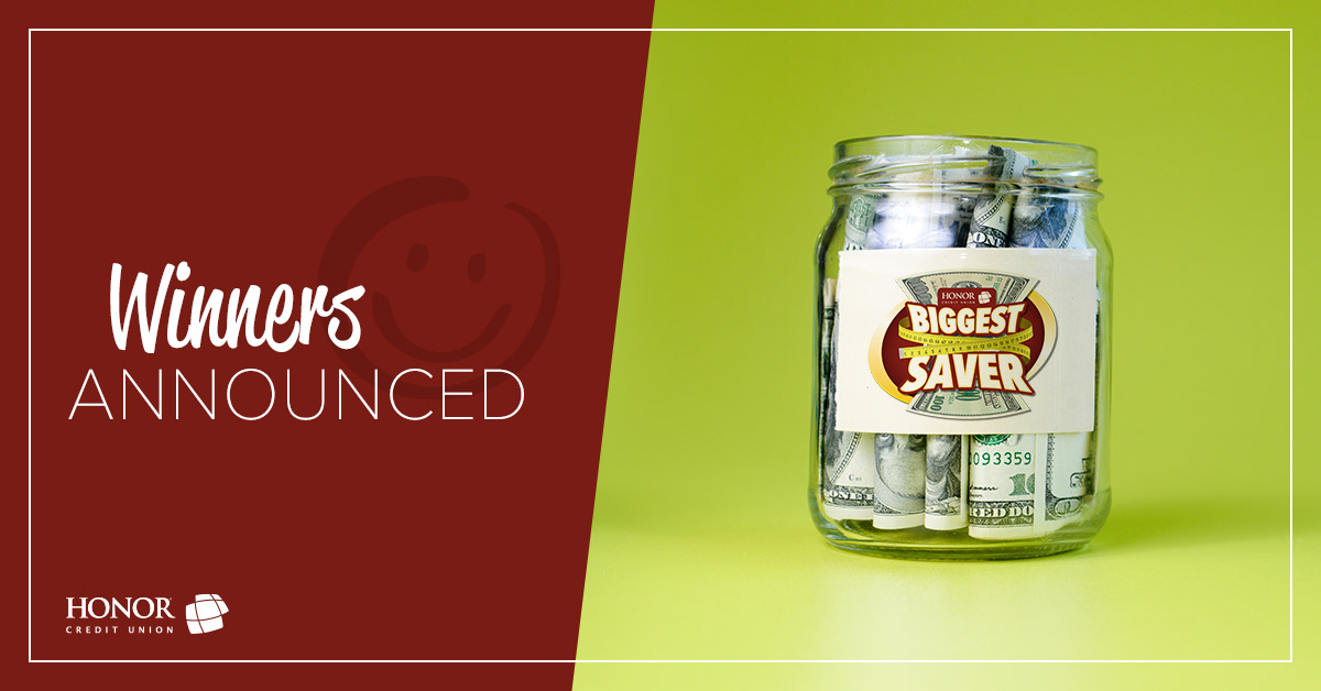 honor credit union announces winners of the 2019 biggest saver challenge