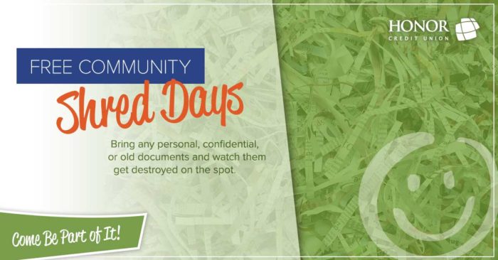 image of shredded paper with the honor credit union smiley and text that promotes the 2020 community shred day schedule