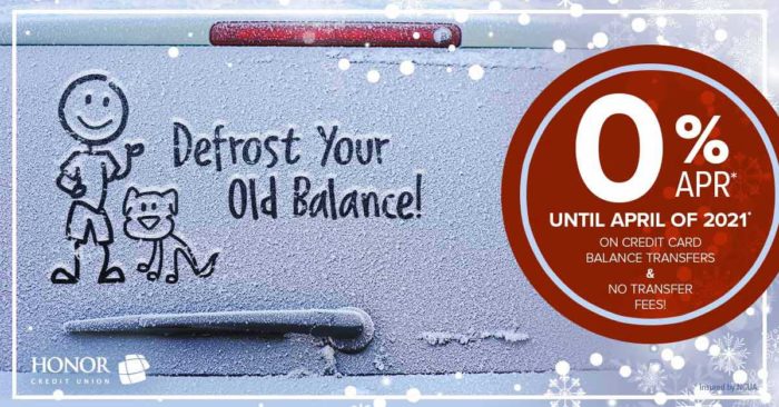 image of a rear vehicle window covered in snow with stick figure people drawn with a finger and text promoting honor credit union's 0 percent balance transfer promotion