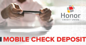 mobile check deposit image | Honor Credit Union