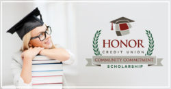 image of a high school graduate wearing a cap with text describing honor credit union's annual scholarship campaign | Honor Credit Union