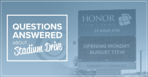 image of the outdoor sign of the new honor credit union stadium drive location with text on image that reads questions answered about stadium drive | Honor Credit Union