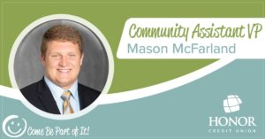 photo of community assistant vice president mason mcfarland | Honor Credit Union