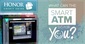 image of an honor credit union smart atm machine | Honor Credit Union