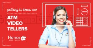 woman wearing a headset; red background with white text that reads atm video tellers | Honor Credit Union