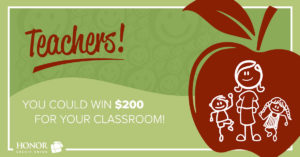 image of an stick figure teacher holding hands with students and text explaining honor credit union's teacher awards initiative | Honor Credit Union