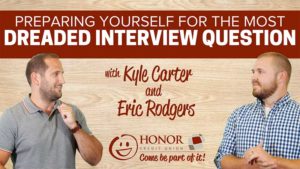 video featuring honor credit union team members explaining how to answer tough interview questions | Honor Credit Union