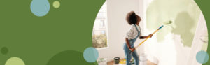 photo of a woman painting a wall | Honor Credit Union