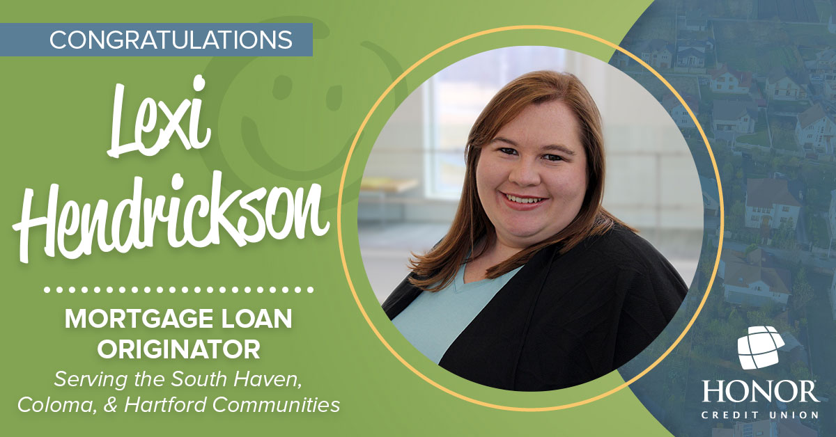 honor credit union mortgage lender lexi hendrickson