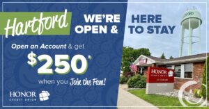 image featuring photo of hartford member center and text on blue background that explains a $250 new member bonus incentive | Honor Credit Union