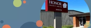 honor credit union baroda member center building and outdoor sign | Honor Credit Union