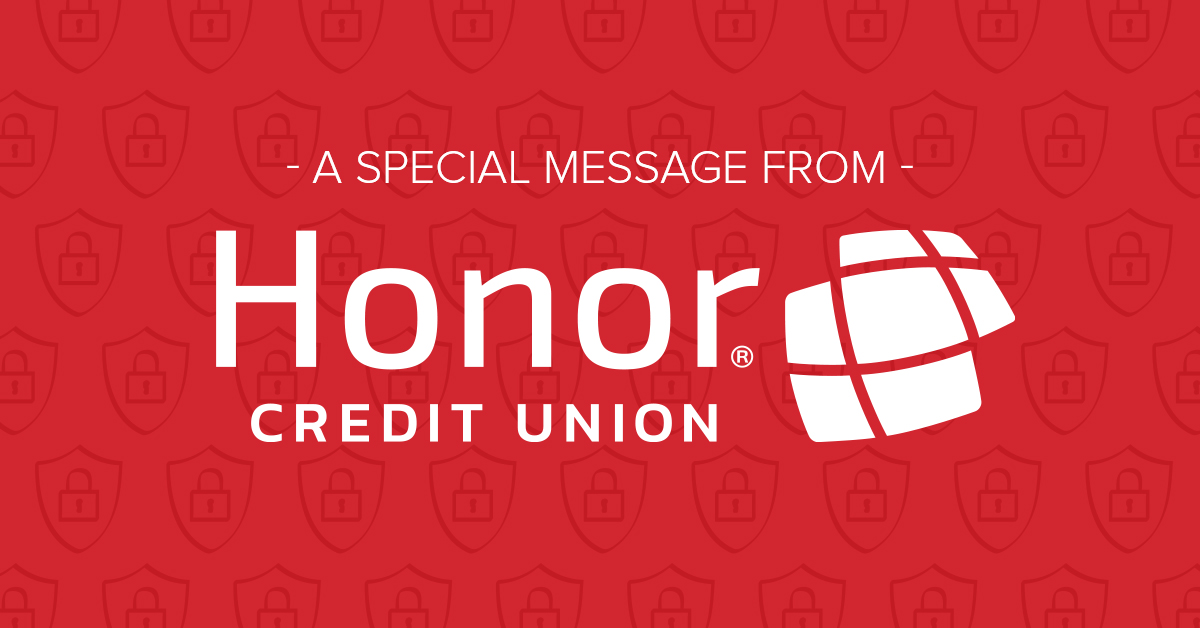 a special message from honor credit union