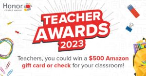 image promoting 2023 honor credit union teacher awards | Honor Credit Union