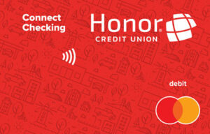 honor credit union connect checking debit card