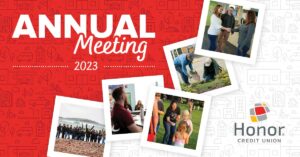 collage of images with text that reads annual meeting 2023 | Honor Credit Union