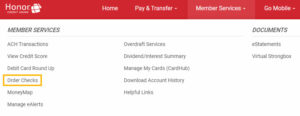 screenshot of online banking menu with Order Checks menu item highlighted | Honor Credit Union