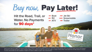 Buy Now, Pay Later, RV Loan Special | Honor Credit Union