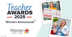 2025 Teacher Awards Winners Announced | Honor Credit Union