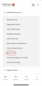 where to find skip a pay on the Honor mobile app | Honor Credit Union
