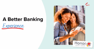 Why Banks Need to Upgrade and What It Means for You | Honor Credit Union