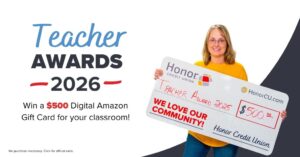 Teacher Awards 2026- win a $500 digital amazon gift card for your classroom | Honor Credit Union