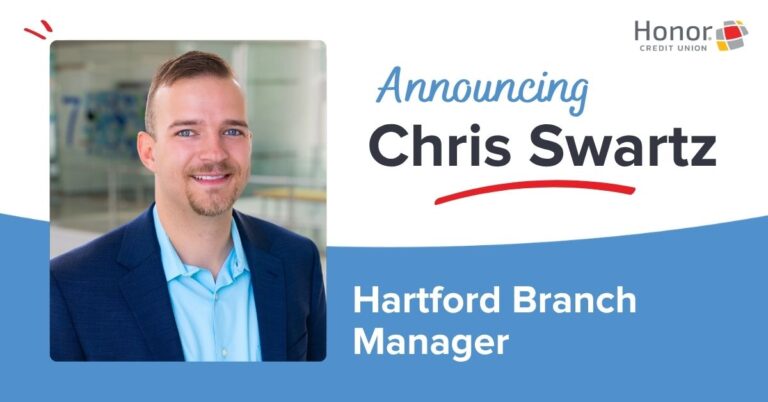 Chris Swartz as Hartford Branch Manager Press Release Associated Image | Honor Credit Union | Honor Credit Union